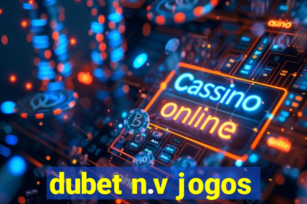 dubet n.v jogos